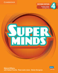 Super Minds Level 4 Teacher's Book with Digital Pack, 2nd edition - Melanie Williams (ISBN: 9781108909365)