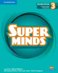 Super Minds Level 3 Teacher's Book with Digital Pack, 2nd edition - Lucy Frino (ISBN: 9781108909358)