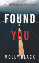 Found You (ISBN: 9781094393568)