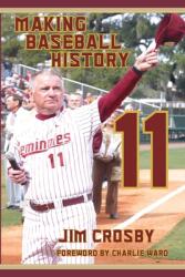 11: Making Baseball History (ISBN: 9781088004760)