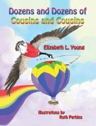 Dozens and Dozens of Cousins and Cousins (ISBN: 9781087988436)