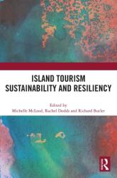 Island Tourism Sustainability and Resiliency (ISBN: 9781032248783)