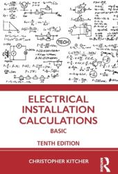 Electrical Installation Calculations: Basic (ISBN: 9781032193403)