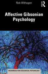 Affective Gibsonian Psychology (ISBN: 9781032081175)
