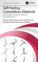 Self-Healing Cementitious Materials - Iman Faridmehr, Mohammad Hajmohammadian Baghban (ISBN: 9781032050386)