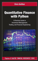 Quantitative Finance with Python - Chris (Fidelity Investments. USA) Kelliher (ISBN: 9781032014432)