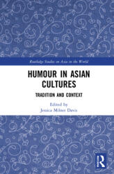 Humour in Asian Cultures: Tradition and Context (ISBN: 9781032009162)