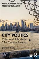 City Politics: Cities and Suburbs in 21st Century America (ISBN: 9781032006352)