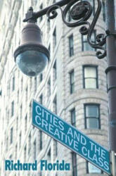Cities and the Creative Class - Richard Florida (2004)
