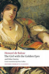 Girl with the Golden Eyes and Other Stories - Honoré De Balzac (2013)