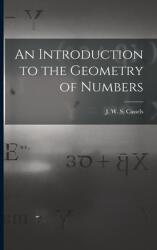 An Introduction to the Geometry of Numbers (ISBN: 9781015319660)