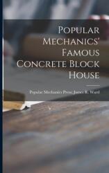 Popular Mechanics' Famous Concrete Block House (ISBN: 9781015254336)