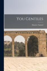 You Gentiles (ISBN: 9781015156012)