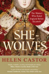She-Wolves - Helen Castor (2011)