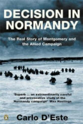 Decision in Normandy - Carlo D´Este (2004)