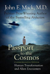 Passport to the Cosmos - John E Mack (2010)