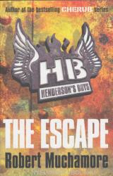 Henderson's Boys: The Escape (2009)