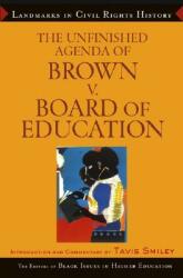 The Unfinished Agenda of Brown v. Board of Education (ISBN: 9780471649267)