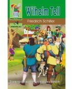 Wilhelm Tell - Friedrich Schiller (ISBN: 9786067651133)