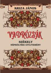 Vadrózsák (ISBN: 9786156385109)