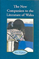 New Companion to the Literature of Wales - Meic Stephens (ISBN: 9780708313831)