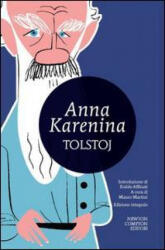 Anna Karenina. Ediz. integrale - Lev Tolstoj, M. Martini, E. Carafa d'Andria (ISBN: 9788854165526)