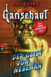 Gänsehaut - Der Geist von nebenan - R. L. Stine, Günter W. Kienitz (ISBN: 9783570225936)
