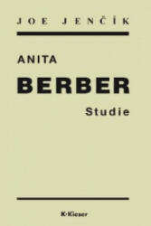 Anita Berber - Joe Jencík, Martin Stiefermann, Silke Klein (ISBN: 9783935456302)