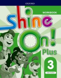 Shine On! Level 3 Workbook (ISBN: 9780194033657)