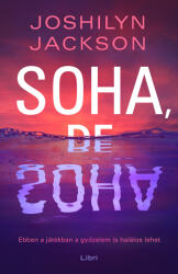 Soha, de soha (2022)