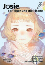 Josie, der Tiger und die Fische 2 - Nao Emoto, Martin Bachernegg (ISBN: 9783551720801)