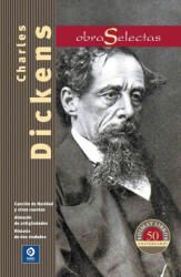 Charles Dickens: Cancion de Navidad y Otros Cuentos / Almacen de Antiguedades / Historia de DOS Ciudades - Charles Dickens (ISBN: 9788497941532)