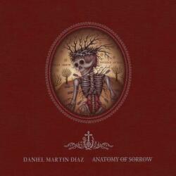 Anatomy Of Sorrow - Daniel Diaz (ISBN: 9780867197686)