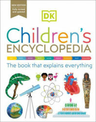 DK Children's Encyclopedia: The Book That Explains Everything! (ISBN: 9780744059793)