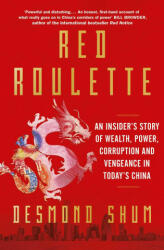 Red Roulette - DESMOND SHUM (ISBN: 9781398510388)