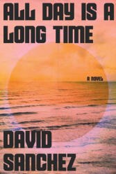 All Day Is a Long Time (ISBN: 9780358572015)