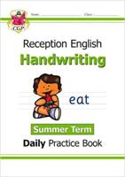 New Handwriting Daily Practice Book: Reception - Summer Term (ISBN: 9781789088274)