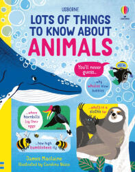 Lots of Things to Know About Animals (ISBN: 9781474990752)