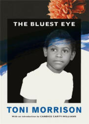 Bluest Eye - Toni Morrison (ISBN: 9781784876449)