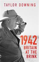 1942: Britain at the Brink (ISBN: 9781408713709)
