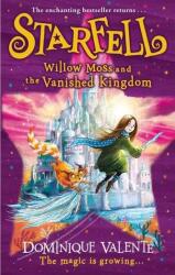 Starfell: Willow Moss and the Vanished Kingdom (ISBN: 9780008308483)