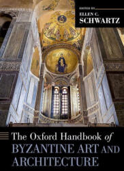 Oxford Handbook of Byzantine Art and Architecture (ISBN: 9780190277352)