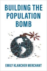 Building the Population Bomb (ISBN: 9780197558942)