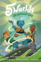 5 Worlds Book 5: The Emerald Gate - Alexis Siegel, Xanthe Bouma (ISBN: 9780593120590)