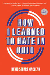 How I Learned to Hate in Ohio (ISBN: 9781419747205)
