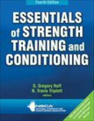 Essentials of Strength Training and Conditioning - Nsca -National Strength & Conditioning A (ISBN: 9781718210868)