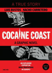 Cocaine Coast - Luis Bustos (ISBN: 9781950912278)