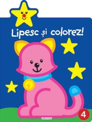 Lipesc si colorez! 4 (ISBN: 9786060241614)