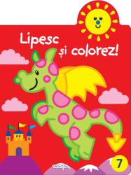 Lipesc si colorez! Numarul 7 (ISBN: 9786060241645)