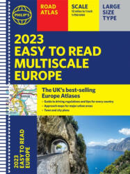 2023 Philip's Easy to Read Multiscale Road Atlas Europe - PHILIP'S MAPS (ISBN: 9781849075541)